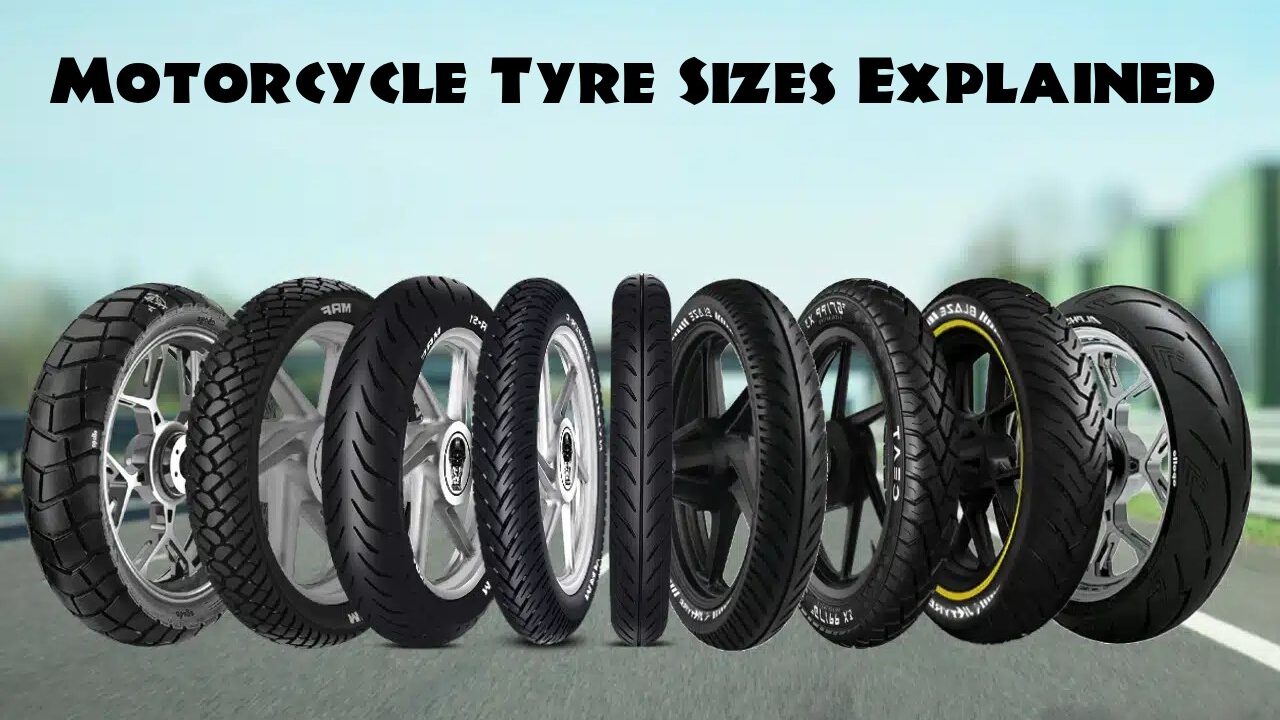 Motorcycle Tyre Sizes Explained