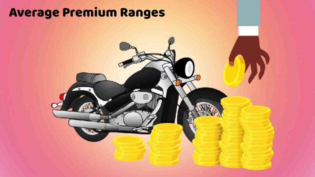 Average Premium Ranges