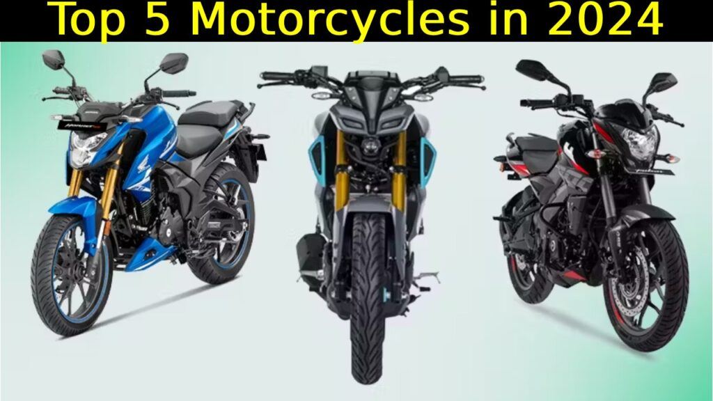 Top 5 Motorcycles in 2024