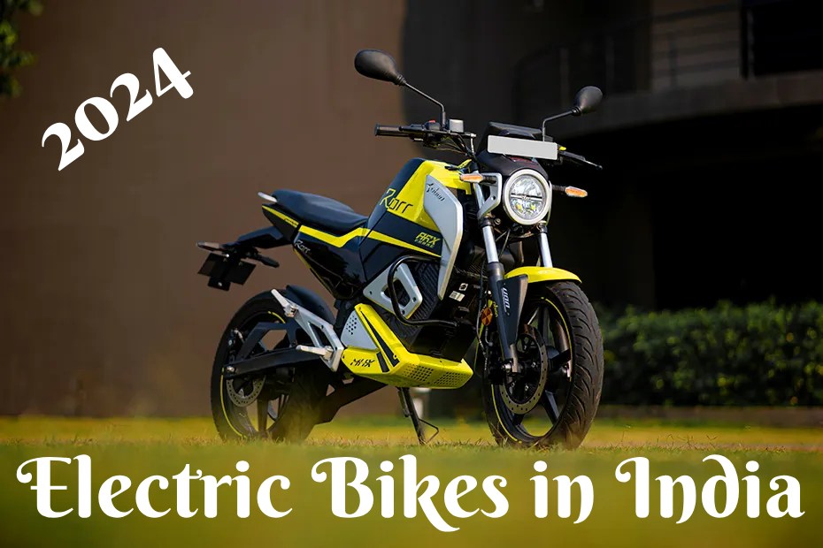 Electric Bikes in India 2024