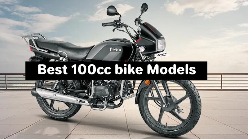 Best 100cc bike Models